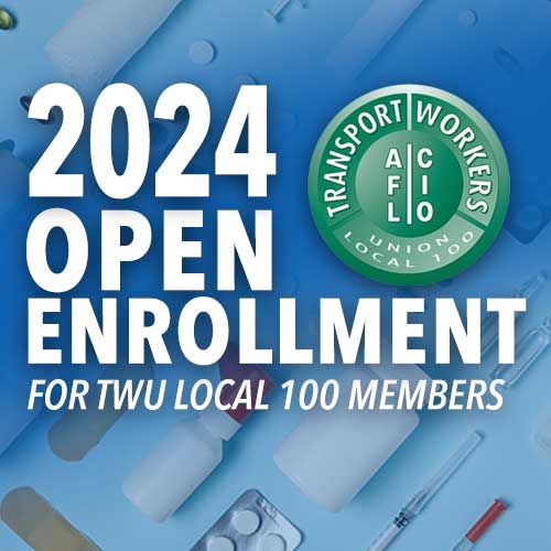 November 15th is the last day for Open Enrollment! TWU Local 100